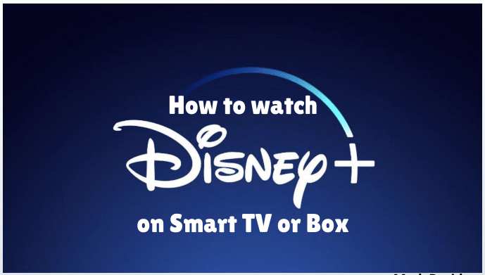 How to watch Disney Plus on your Android TV or Box (Full Guide)